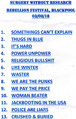 Click to enlarge Surgery Without Research - Rebellion Festival, Blackpool 3.8.18